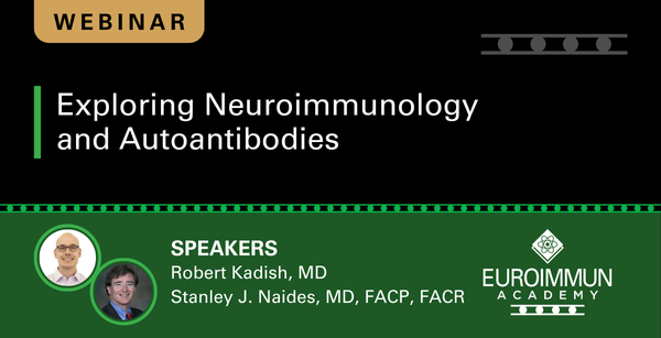 Exploring Neuroimmunology and Autoantibodies